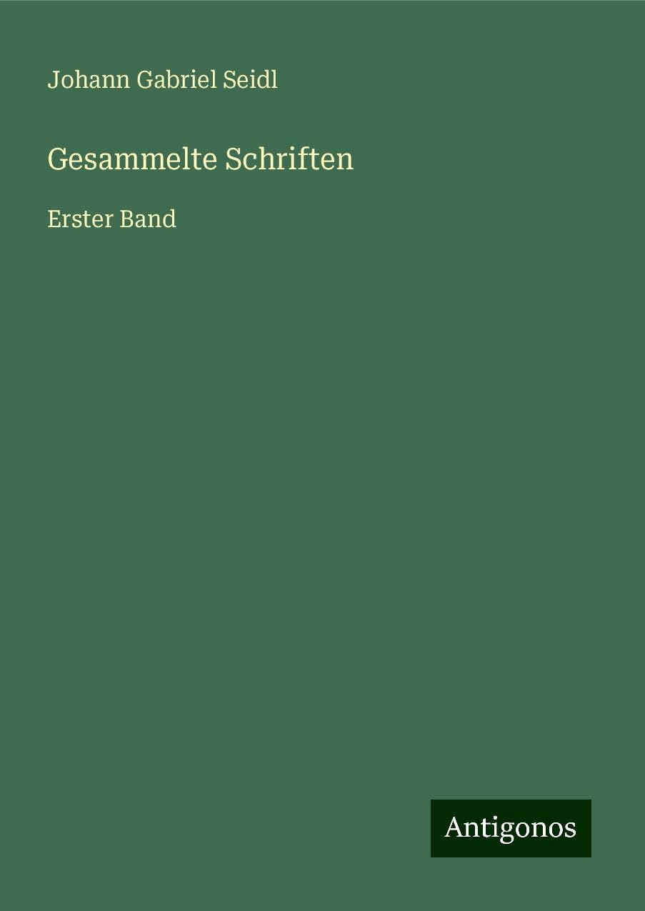 Gesammelte Schriften: Erster Band