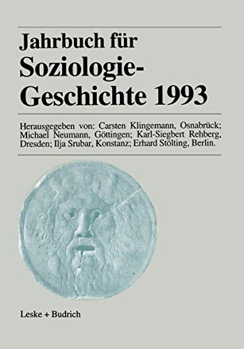 Jahrbuch für Soziologiegeschichte 1993 (German Edition)