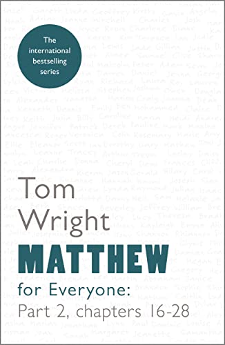 Matthew for Everyone: Part 2 (For Everyone Series: New Testament)