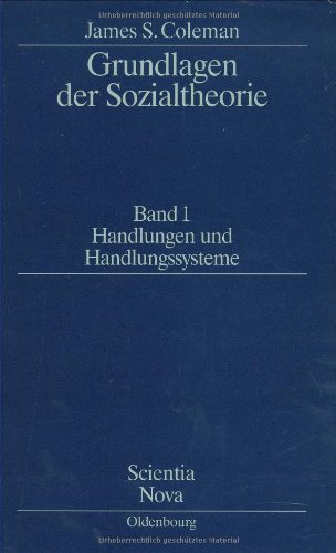 Grundlagen der Sozialtheorie, in 3 Bdn., Bd.1, Handlungen und Handlungssysteme