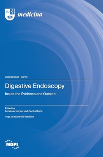 Digestive Endoscopy: Inside the Evidence and Outside