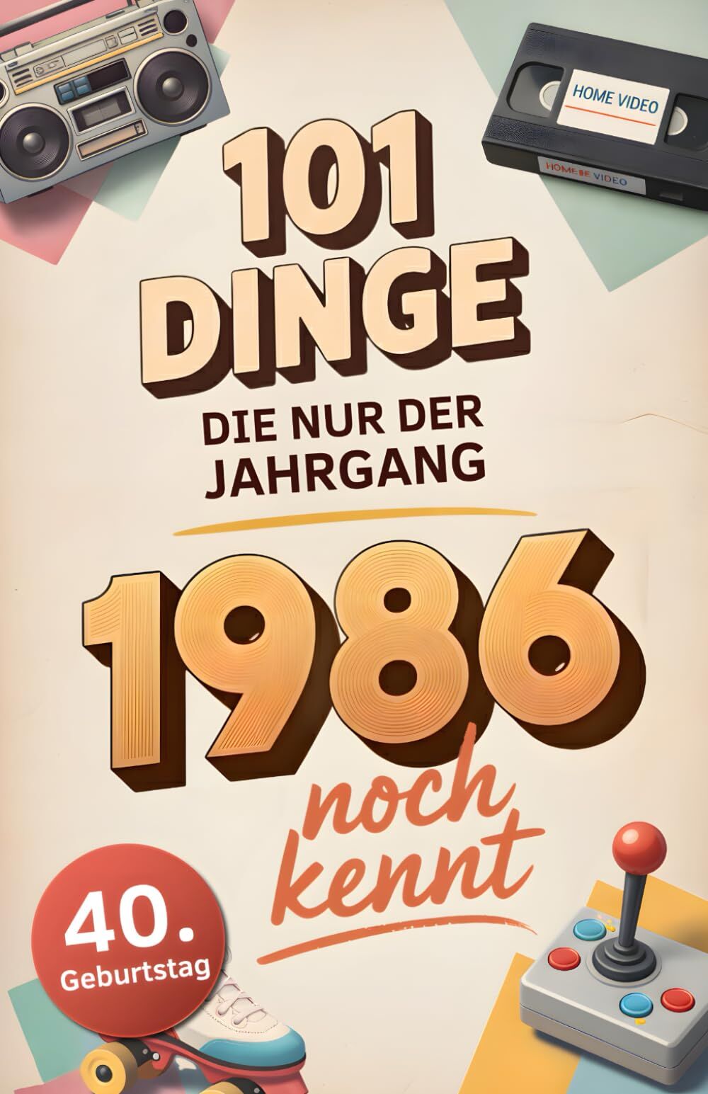101 Dinge, die nur der Jahrgang 1986 noch kennt