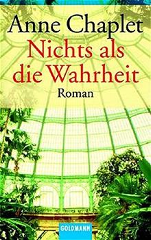 Nichts als die Wahrheit: Roman (Goldmann Allgemeine Reihe)