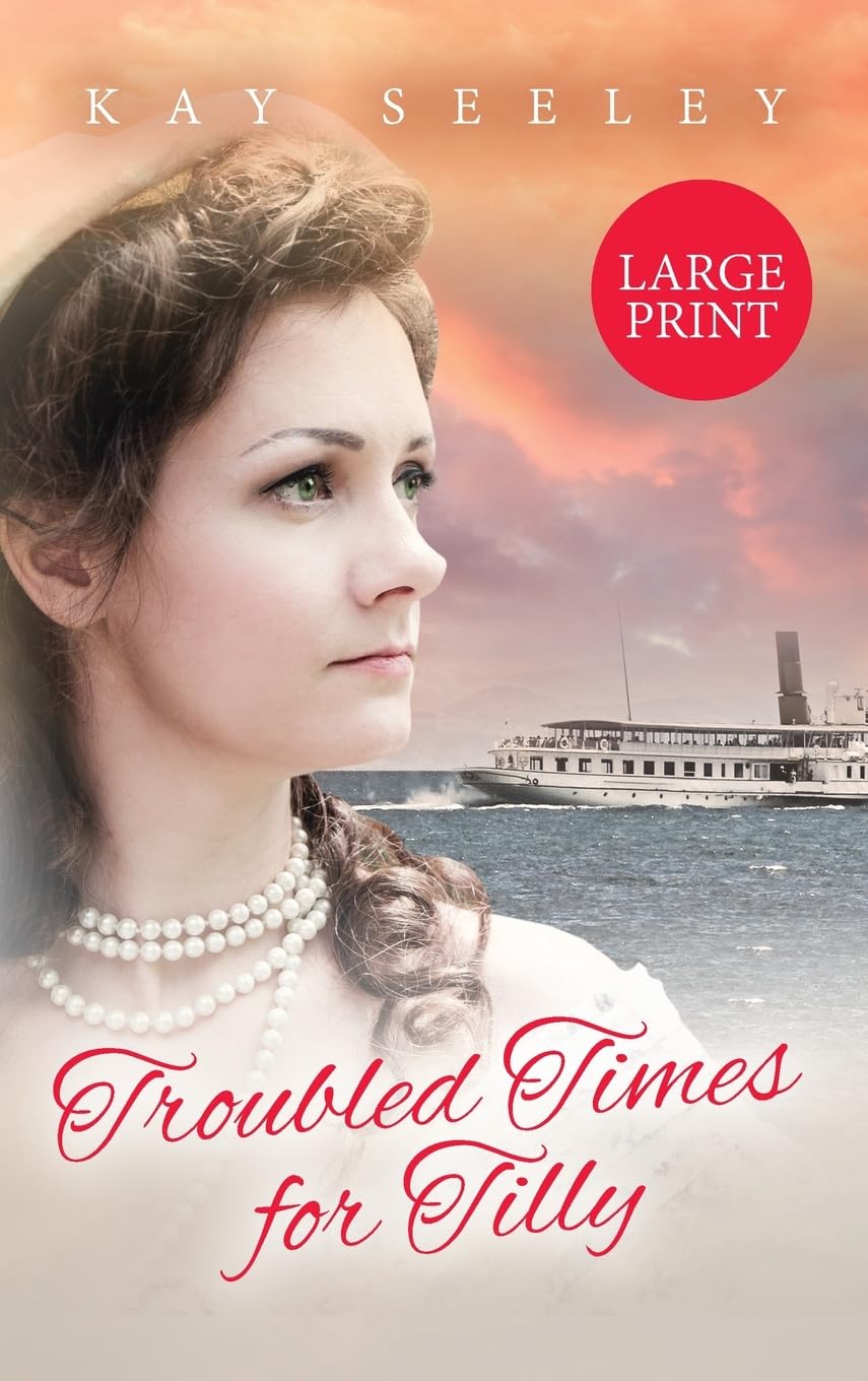 Troubled Times for Tilly: Large Print Edition (The Water Gypsy Books, Band 2)
