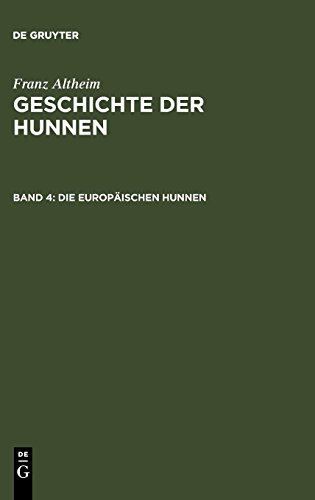 Geschichte der Hunnen: Die europäischen Hunnen
