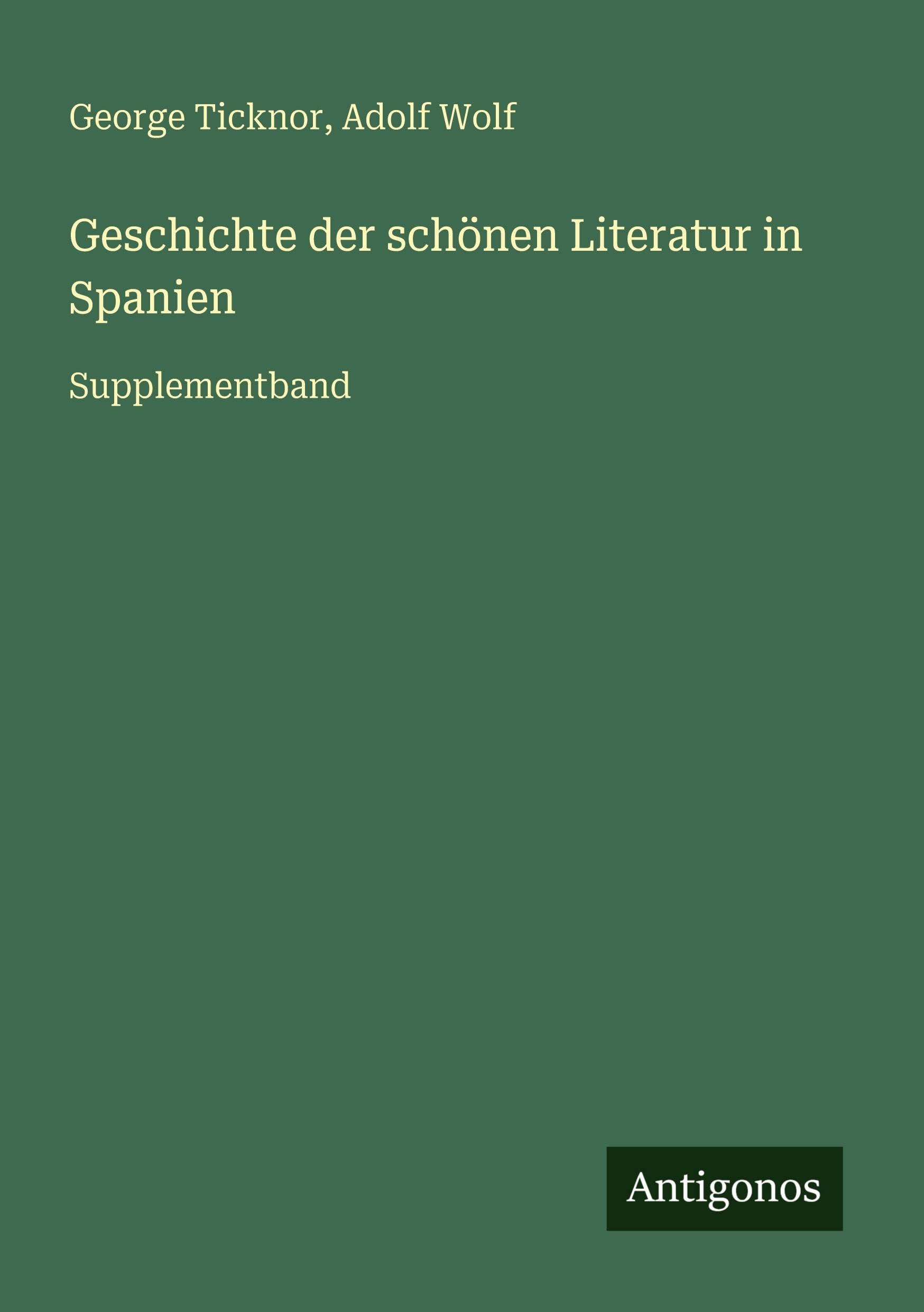 Geschichte der schönen Literatur in Spanien: Supplementband