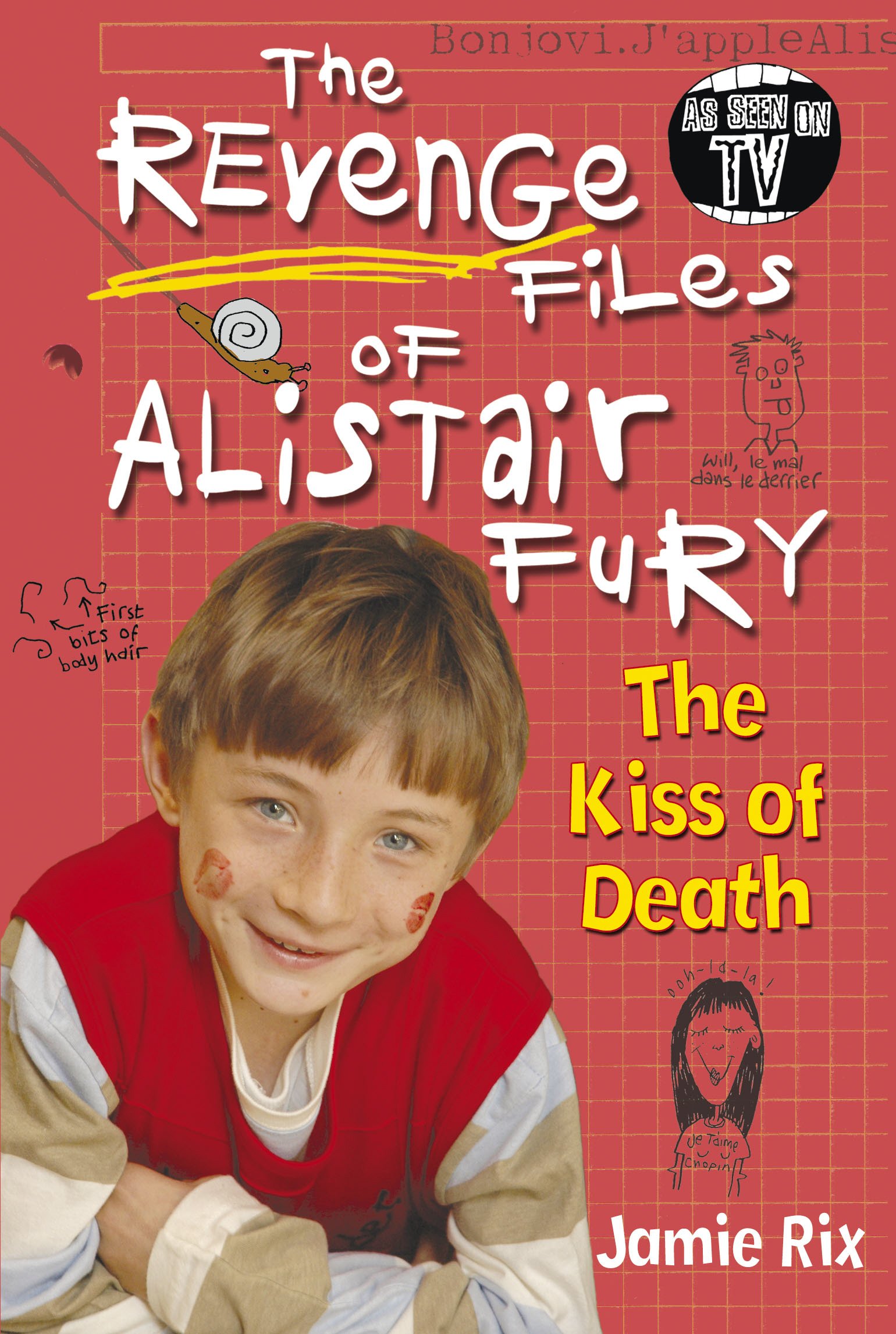The Revenge Files of Alistair Fury: The Kiss of Death