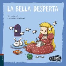 La Bella Desperta (Contes Desexplicats, Band 13)