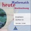 Mathematik heute, Bruchrechnung, 1 CD-ROM (Einzellizenz) für Schüler/innen Für Windows 95, NT ab 4.0, 2000 und XP
