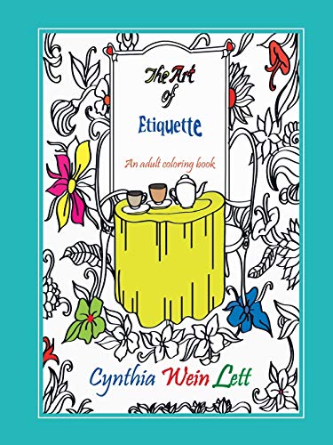 The Art of Etiquette: An adult coloring book