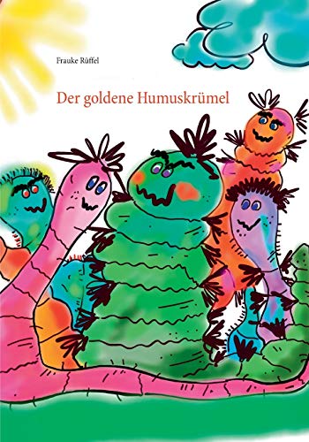Der goldene Humuskrümel