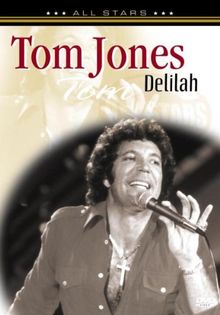 Tom Jones - Delilah: In Concert