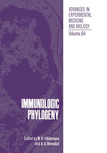 Immunologic Phylogeny (Advances in Experimental Medicine and Biology) (Advances in Experimental Medicine and Biology, 64, Band 64)