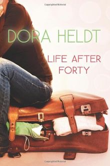 Life After Forty