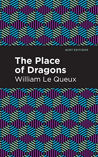 The Place of Dragons (Mint Editions―Crime, Thrillers and Detective Work)
