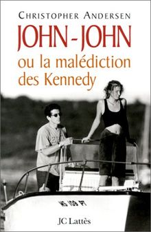 John-John ou La malédiction Kennedy