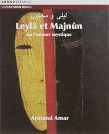 Leyla & Majnun Ou Lamour Mysti
