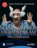 A Midsummer Night's Dream (Globe Education Shakespeare)