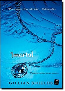 Imortal (Em Portuguese do Brasil) by Gillian Shields | Book | condition very good