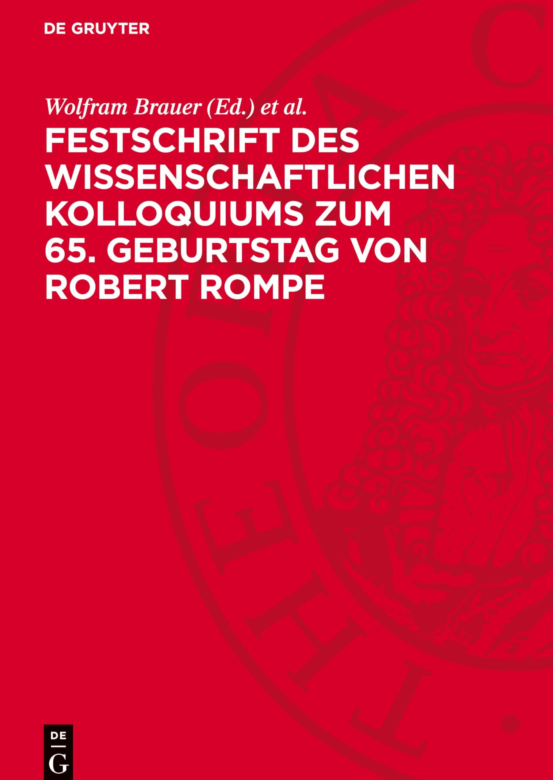 Festschrift des wissenschaftlichen Kolloquiums zum 65. Geburtstag von Robert Rompe