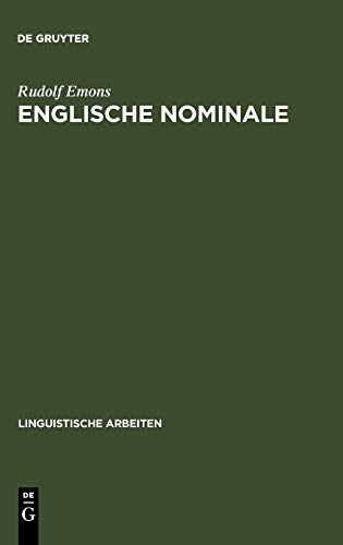 Englische Nominale: Konstituenz und syntagmatische Semantik (Linguistische Arbeiten, Band 121)