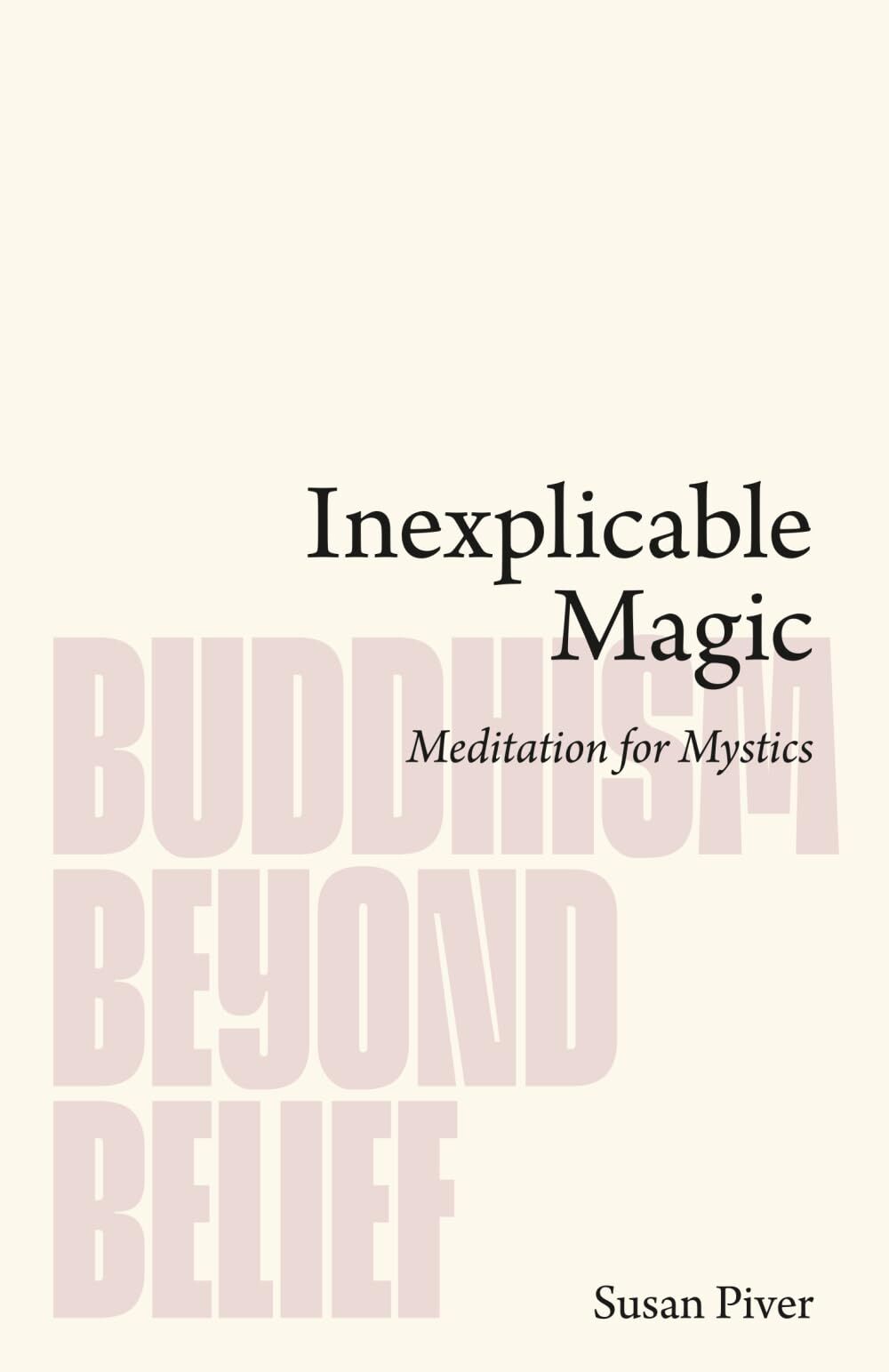 Inexplicable Magic