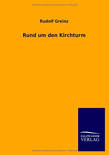 Rund um den Kirchturm