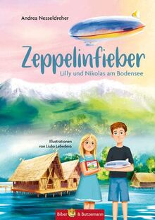 Zeppelinfieber: Lilly und Nikolas am Bodensee