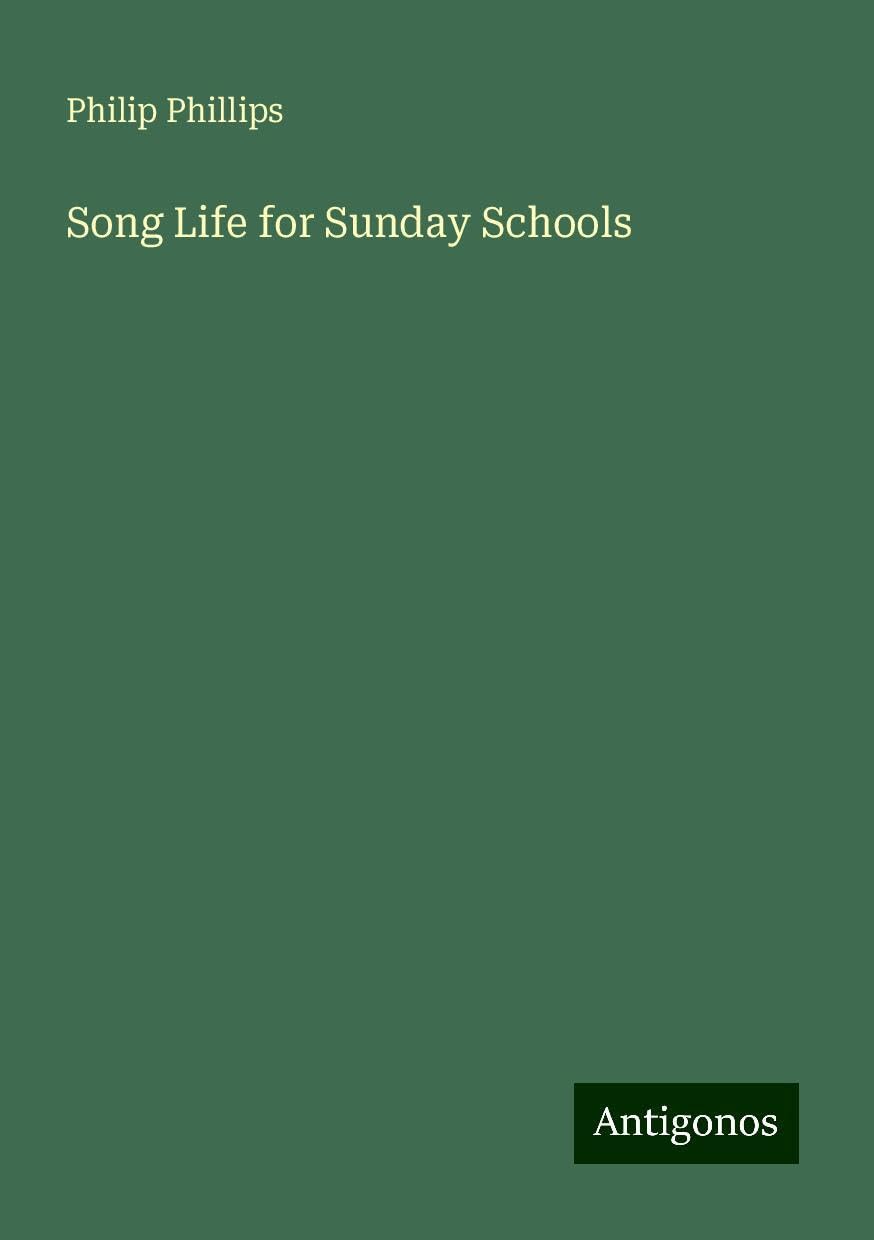 Song Life for Sunday Schools