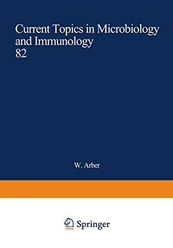 Current Topics in Microbiology and Immunology, 82: Volume 82