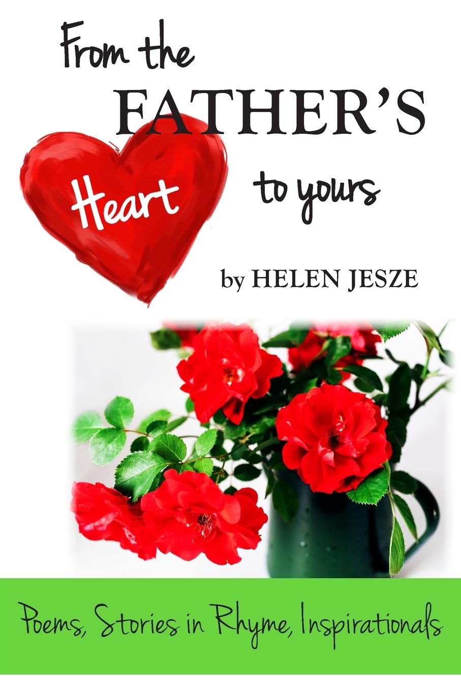 From the Father's Heart to Yours