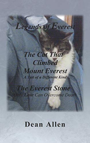 Legends of Everest: including The Cat That Climbed Mount Everest and The Everest Stone