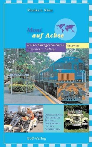 Moni auf Achse: Erweiterte Ausgabe