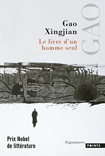 Le Livre D 039 Un Homme Seul Von Xingjian Gao