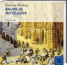 Bauen im Mittelalter