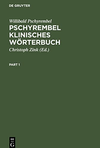 Pschyrembel Klinisches Wörterbuch: Mit klinischen Syndromen und Nomina anatomica