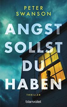 Angst sollst du haben: Thriller