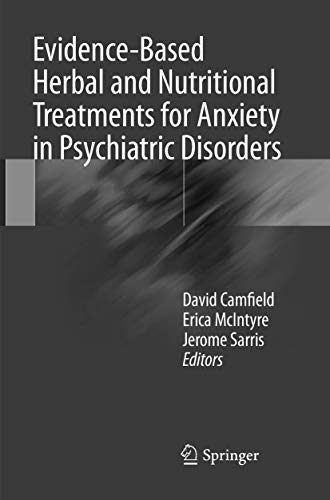 David Camfield Evidence-Based Herbal And Nutritional Treatments For Anxiety In Psychiatric Disorders
