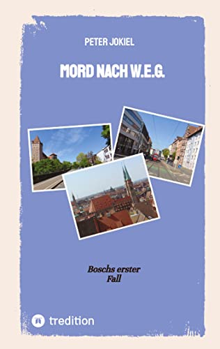 Mord nach WEG - Peter Jokiel Kartoniert (TB)