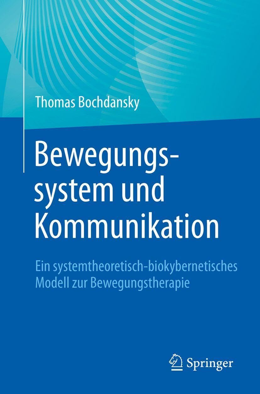 Bewegungssystem und Kommunikation - Neuware