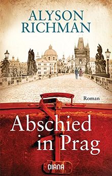 Abschied in Prag: Roman