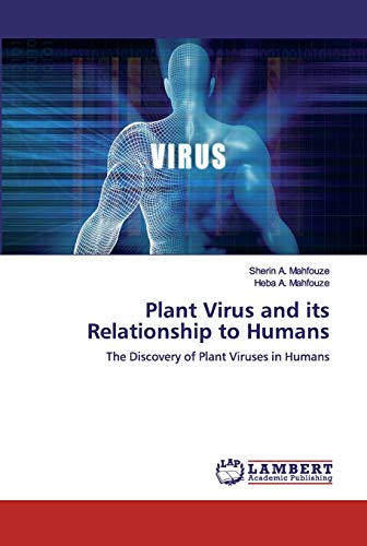 Plant Virus and its Relationship to Humans: The Discovery of Plant Viruses in Humans