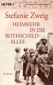Heimkehr in die Rothschildallee: Roman