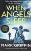When Angels Sleep: A gripping, nail-biting serial killer thriller: A heart-racing, twisty serial killer thriller (The Holly Wakefield Thrillers, Band 2)