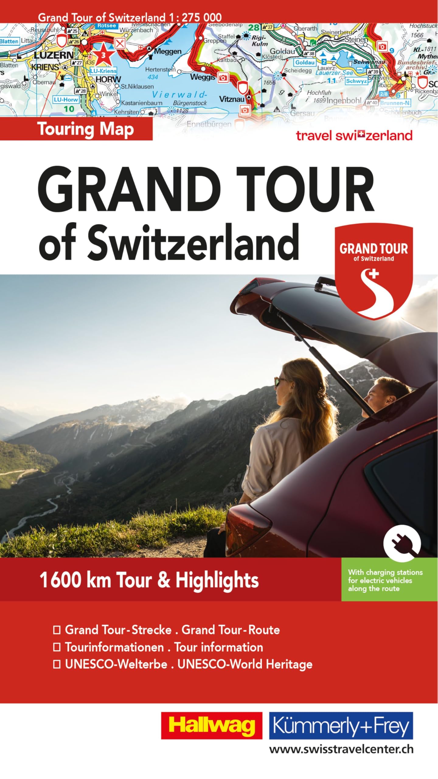 Grand Tour of Switzerland: Detaillierte Karte für Ihre Reiseabenteuer entlang der schönsten Strecke der Schweiz (Hallwag Strassenkarte)