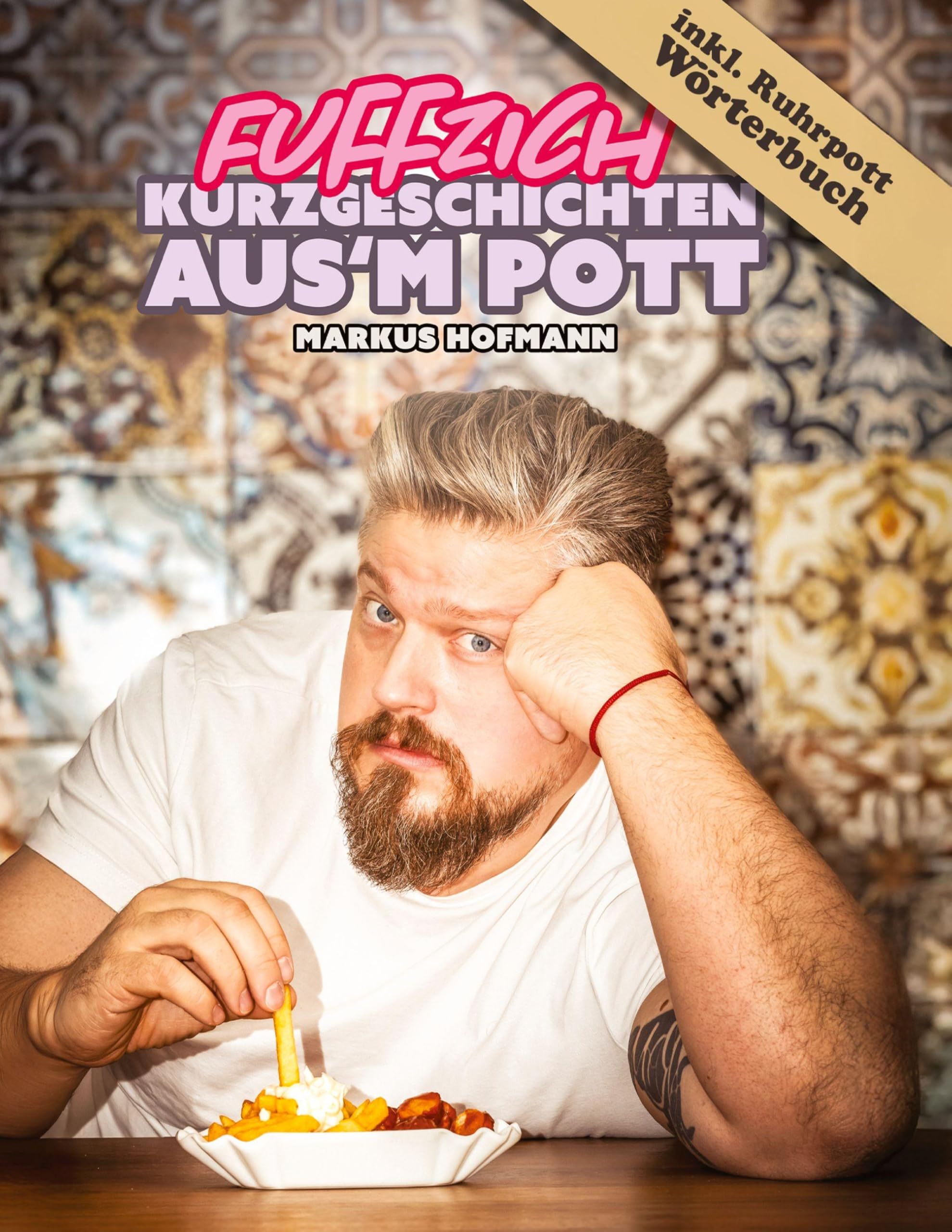 Fuffzich Kurzgeschichten aus'm Pott: Perfekte Klolektüre für Herz und Hirn – 100 Wörter, null Langeweile. Zum Lesen, Lachen, Leiden – egal ob auf’m Sofa oder aufm Pott. Echte Pott-Lektüre
