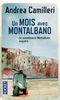 Le commissaire Montalbano enquête. Un mois avec Montalbano