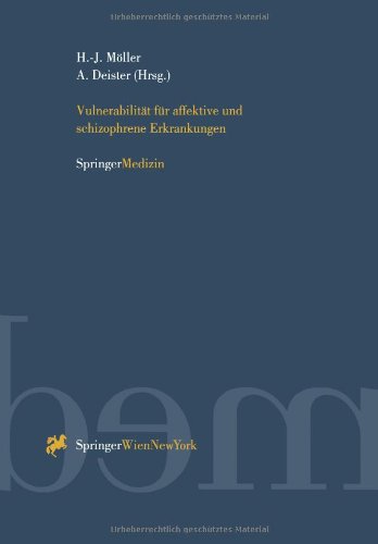 Vulnerabilität für affektive und schizophrene Erkrankungen