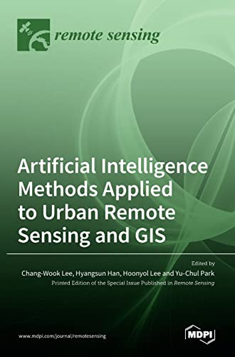 Artificial Intelligence Methods Applied to Urban Remote Sensing and GIS