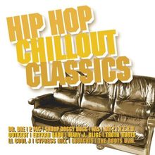 Hip Hop Chillout Classics von Various | CD | Zustand gut